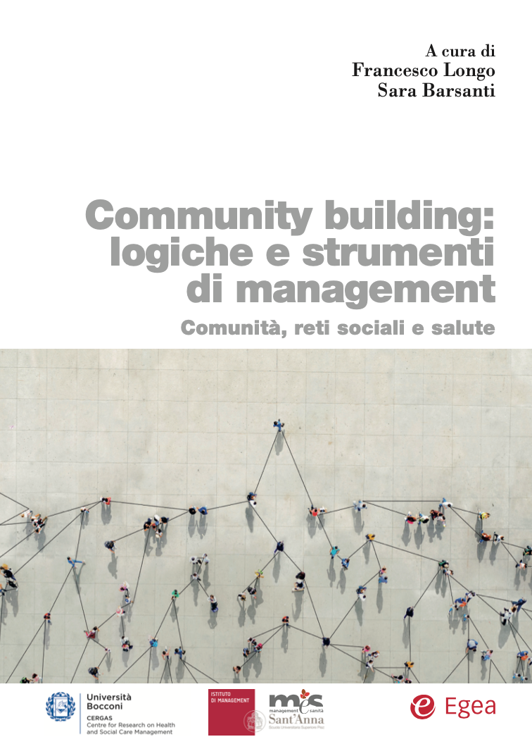 Community building: logiche e strumenti di management. Comunità, reti sociali e salute