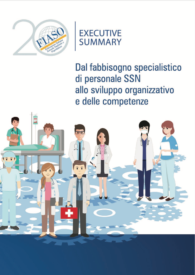 Dal fabbisogno specialistico di personale SSN allo sviluppo organizzativo delle competenze