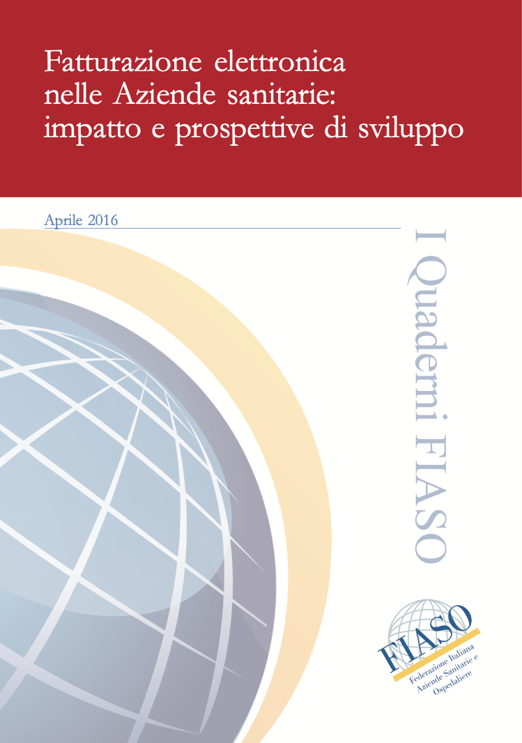Fatturazione elettronica nelle Aziende sanitarie: impatto e prospettive di sviluppo