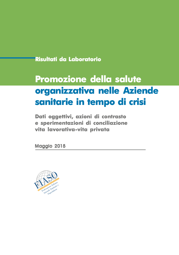 Promozione della salute organizzativa nelle Aziende sanitarie in tempo di crisi