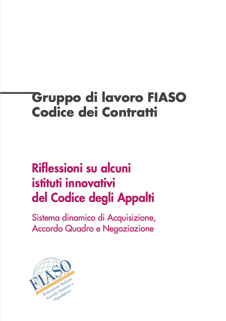 Riflessioni su alcuni istituti innovativi del Codice degli Appalti