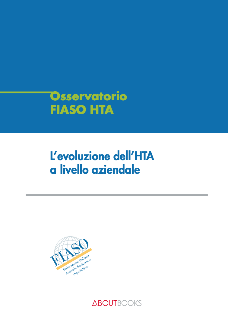 L'evoluzione dell'HTA a livello aziendale
