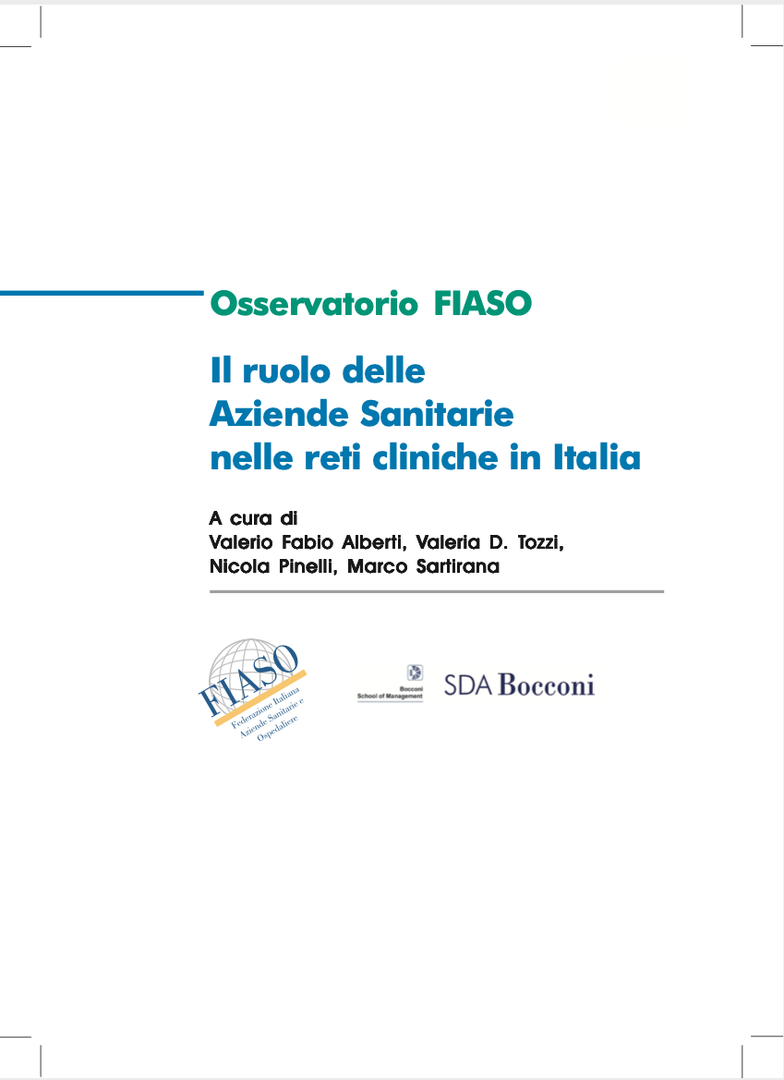 Il ruolo delle Aziende Sanitarie nelle reti cliniche in Italia