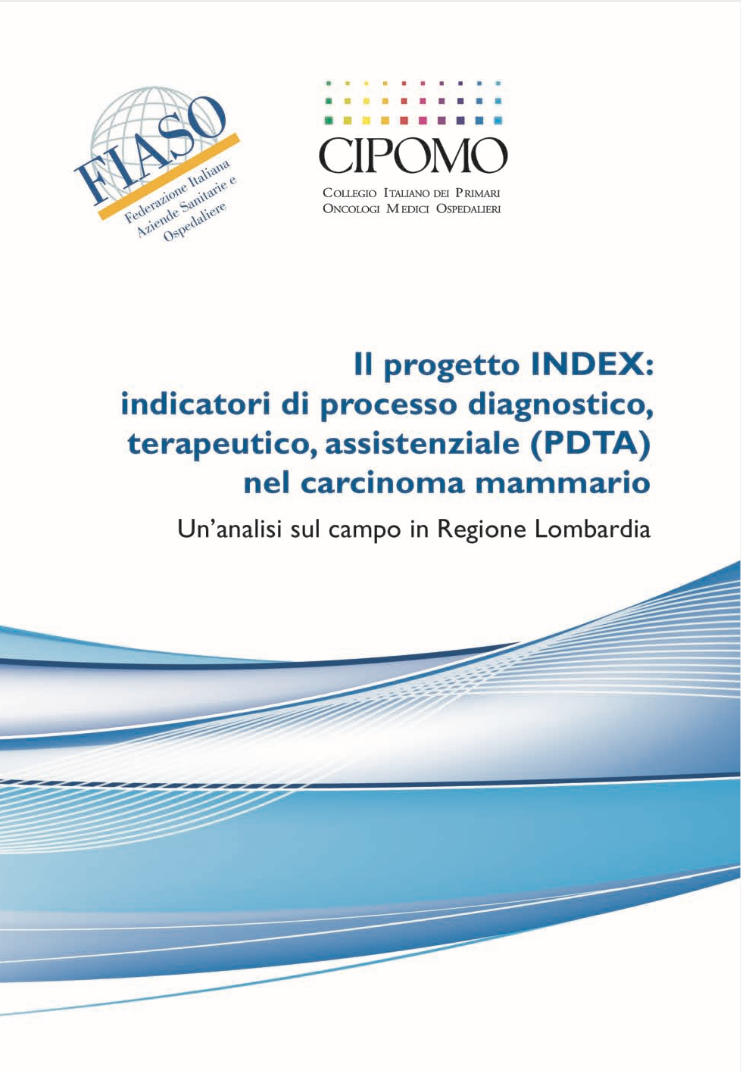 Il progetto Index: indicatori di processo diagnostico terapeutico, assistenziale (PDTA) nel carcinoma mammario