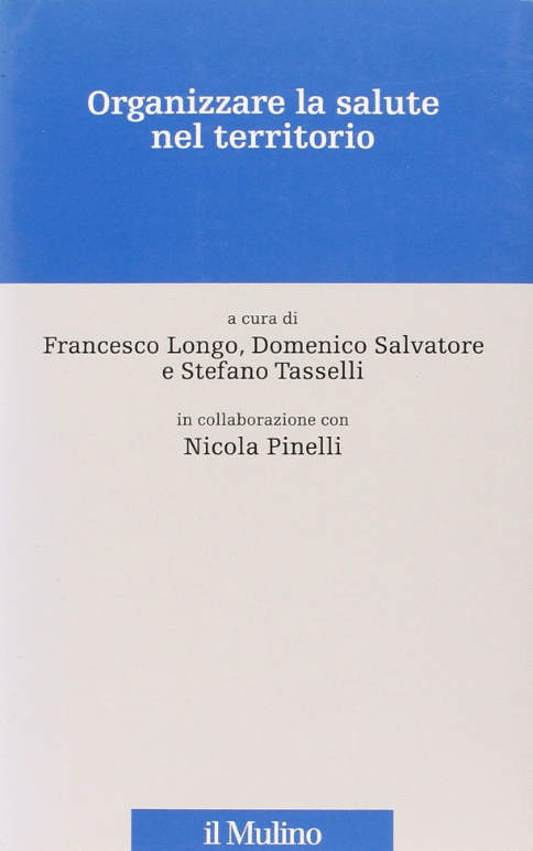 Organizzare la salute nel territorio
