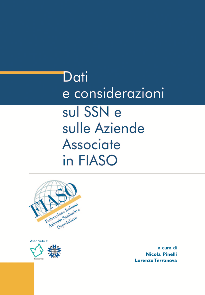 Dati e considerazioni sul SSN e sulle Aziende Associate in FIASO