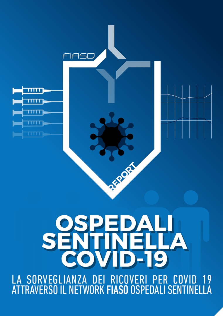 La sorveglianza dei ricoveri per covid 19 attraverso il network FIASO Ospedali sentinella